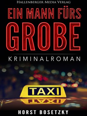 cover image of Ein Mann fürs Grobe